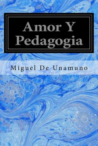 Amor Y Pedagogia