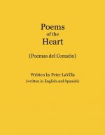 Poems of the Heart: Poemas del Corazón