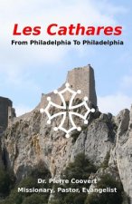 Les Cathares: A People Prepared for Freedom