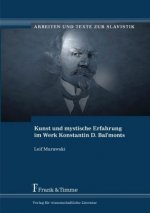 Kunst und mystische Erfahrung im Werk Konstantin D. Bal'monts