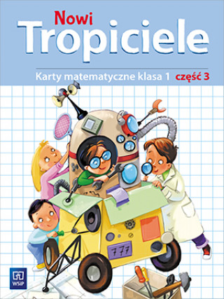 Nowi Tropiciele 1 Karty matematyczne Część 3