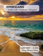 EPHESIANS Wide with Notetaker Margins