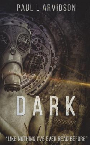 Dark