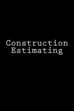 Construction Estimating: Notebook