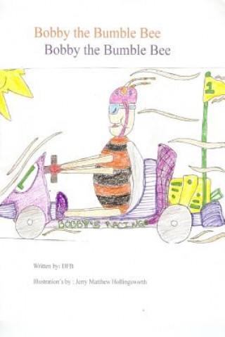 Bobby the Bumble Bee