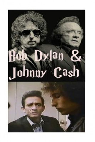 Bob Dylan & Johnny Cash: The Man in Black & the Beatnik Bard!