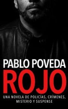 Rojo: Una novela de policías, crímenes, misterio y suspense