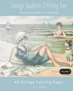 Vintage Seashore Coloring Fun: A Grayscale Adult Coloring Book