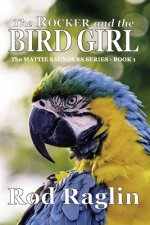 The Rocker and the Bird Girl