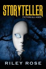 Storyteller: Fiction All Ages