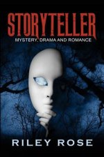 Storyteller: Mystery, Drama and Romance