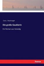 grosse Gauklerin