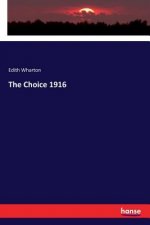 Choice 1916