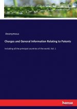 Charges and General Information Relating to Patents