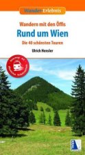 Wandern mit den Öffis Rund um Wien (4. Auflage)