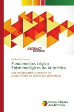 Fundamentos Logico-Epistemologicos da Aritmetica