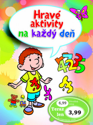 Hravé aktivity na každý deň