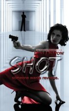 Shot