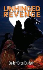 Unhinged Revenge