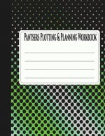 Pantsers Plotting & Planning Workbook 33