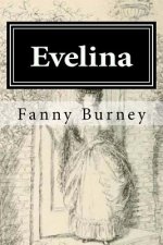 Evelina: Illustrated
