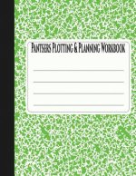 Pantsers Plotting & Planning Workbook 37