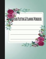 Pantsers Plotting & Planning Workbook