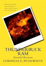 Thunderbuck Ram: Grendel Returns