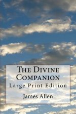 The Divine Companion: Large Print Edition