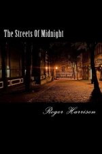 The Streets Of Midnight