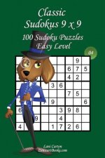 Classic Sudoku 9x9 - Easy Level - N°4: 100 Easy Sudoku Puzzles - Format easy to use and to take everywhere (6