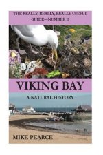 Viking Bay: A Natural History