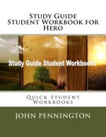 Study Guide Student Workbook for Hero: Quick Student Workbooks