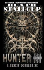Hunter III- Lost Souls