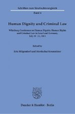 Human Dignity and Criminal Law.