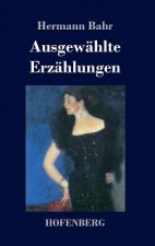 Ausgewahlte Erzahlungen
