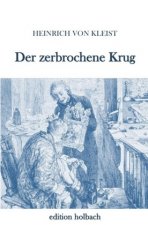 Der zerbrochene Krug