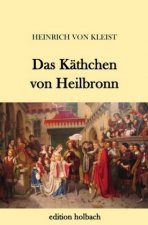 Das Käthchen von Heilbronn