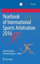 Yearbook of International Sports Arbitration 2016