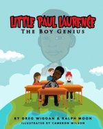 Little Paul Laurence: The Boy Genius