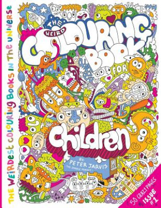 Weird Colouring Book for Children