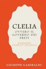 Clelia ovvero Il governo dei preti