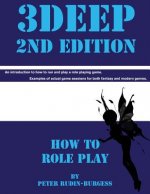 3Deep 2nd Edition How To Role Play
