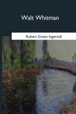 Walt Whitman: An Address