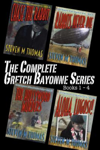 The Complete Gretch Bayonne Series Books 1-4