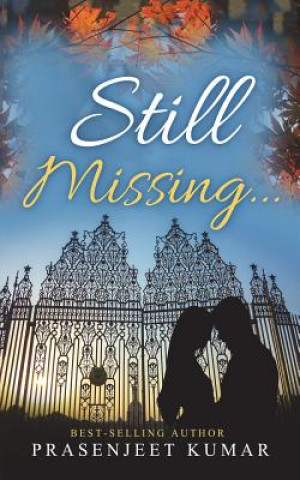 Still Missing...