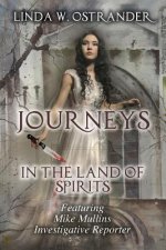 Journeys in the Land of Spirits