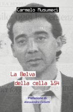 La Belva della cella 154