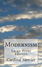 Modernism: Large Print Edition