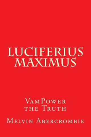 Luciferius Maximus
